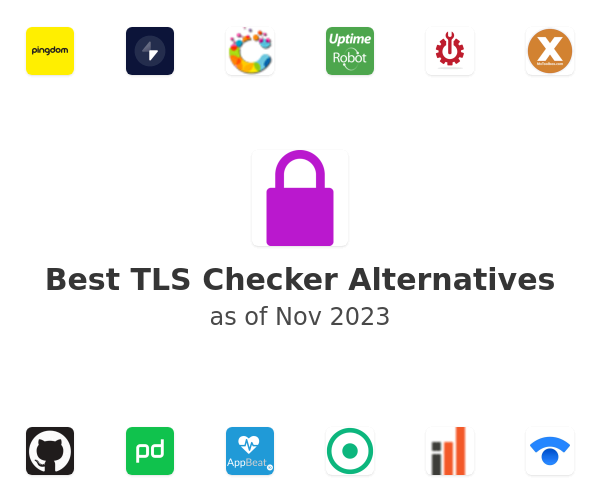 Best TLS Checker Alternatives