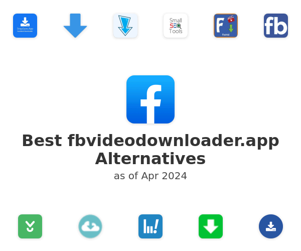 Best fbvideodownloader.app Alternatives