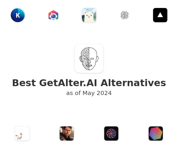 Best GetAlter.AI Alternatives