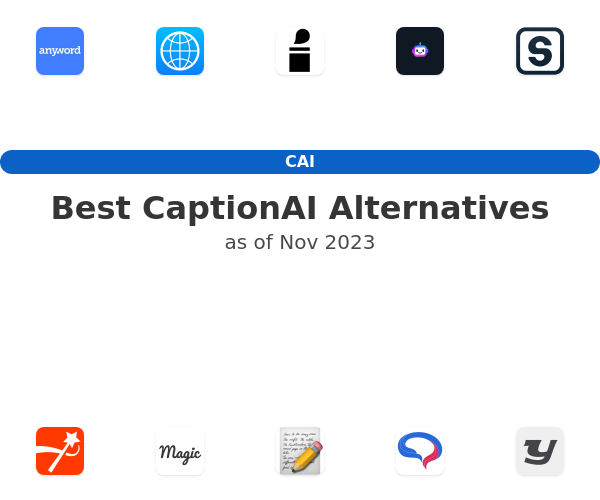 Best CaptionAI Alternatives
