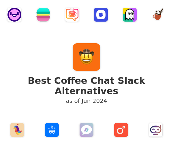 Best Coffee Chat Slack Alternatives