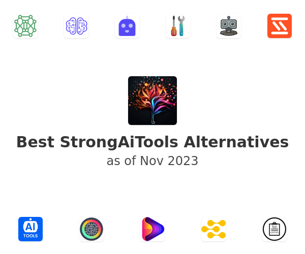 Best StrongAiTools Alternatives