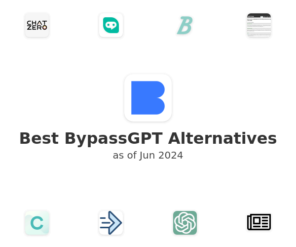 Best BypassGPT Alternatives