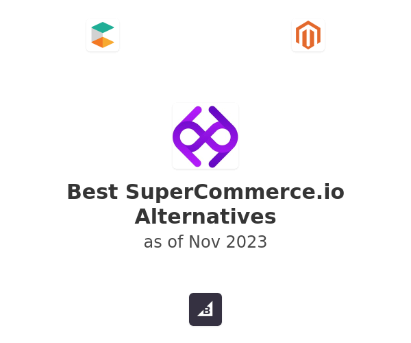 Best SuperCommerce.io Alternatives