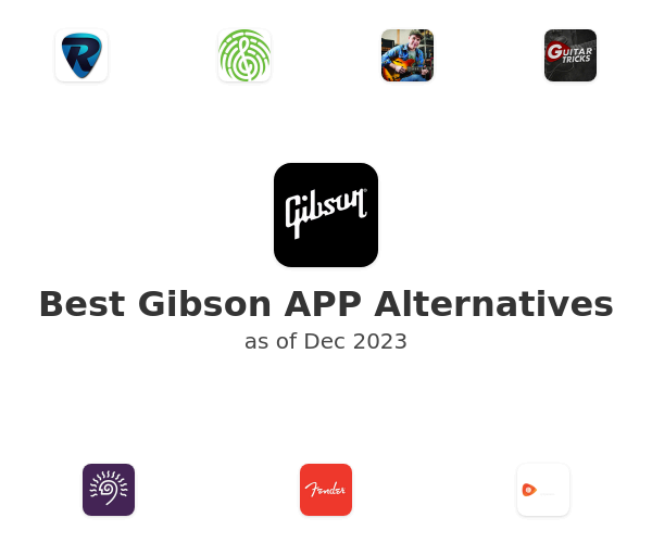 Best Gibson APP Alternatives