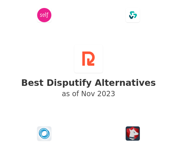 Best Disputify Alternatives