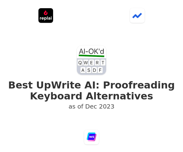 Best UpWrite AI: Proofreading Keyboard Alternatives