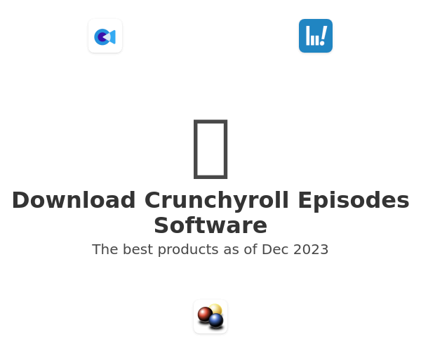 The best Download Crunchyroll Episodes products