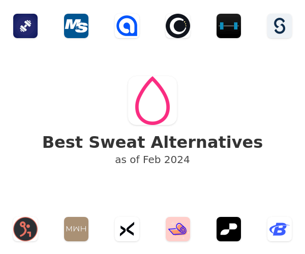 Best Sweat Alternatives