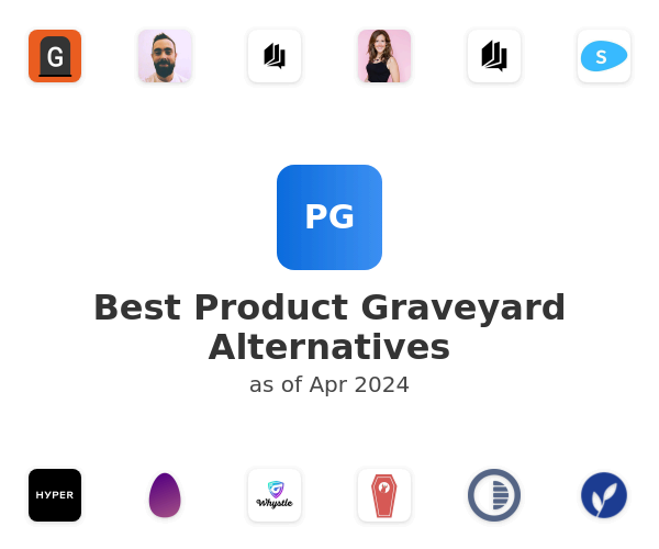 Best Product Graveyard Alternatives