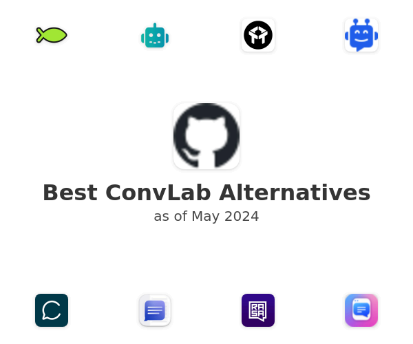 Best ConvLab Alternatives