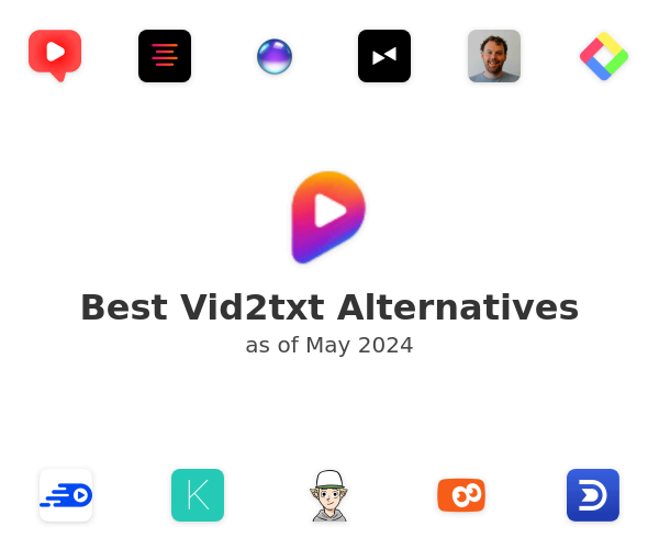 Best Vid2txt Alternatives