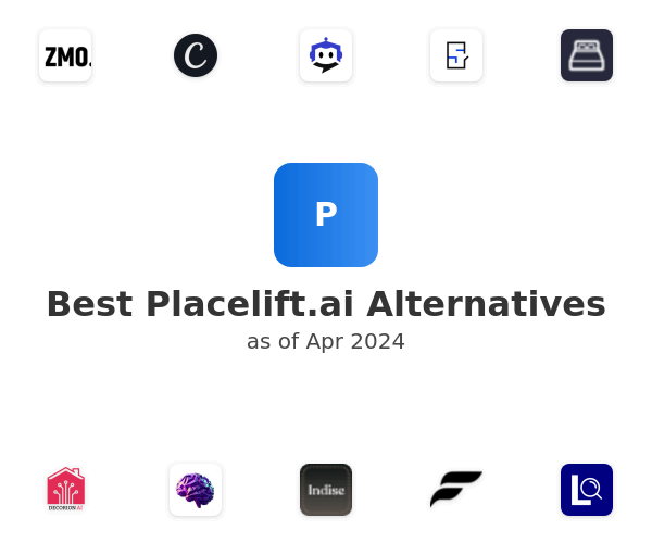 Best Placelift.ai Alternatives