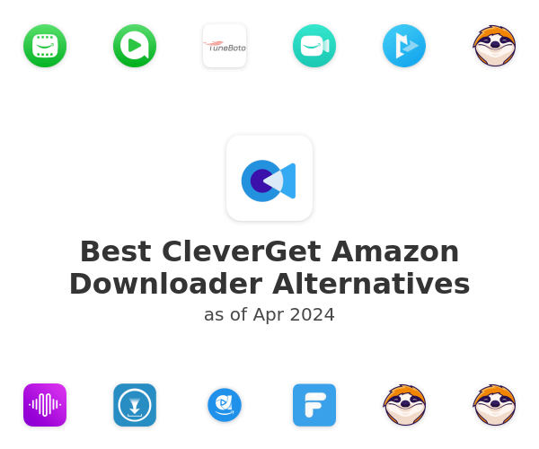 Best CleverGet Amazon Downloader Alternatives