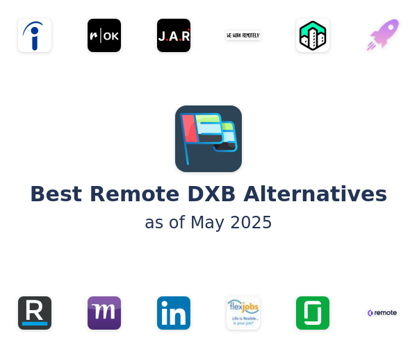 Best Remote DXB Alternatives