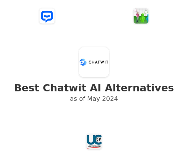 Best Chatwit AI Alternatives