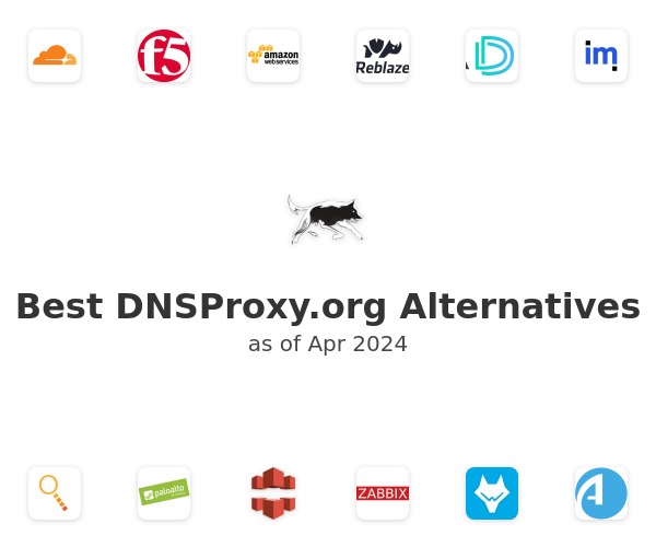 Best DNSProxy.org Alternatives