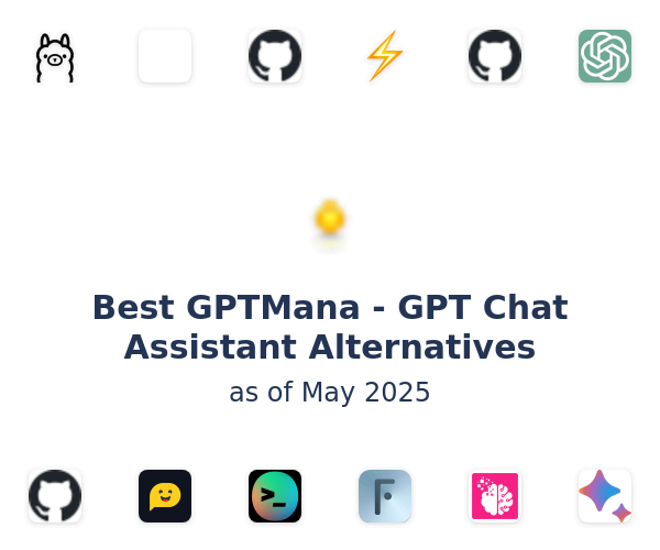 Best GPTMana - GPT Chat Assistant Alternatives