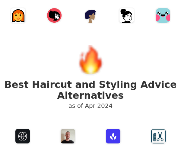 Best Haircut and Styling Advice Alternatives