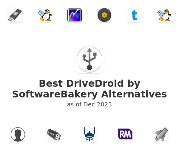 Best DriveDroid by SoftwareBakery Alternatives