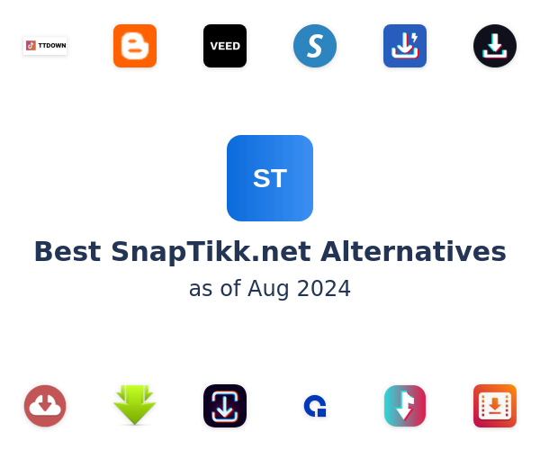 Best SnapTikk.net Alternatives