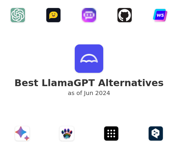 Best LlamaGPT Alternatives