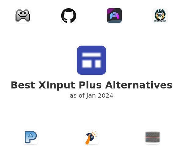 Best XInput Plus Alternatives