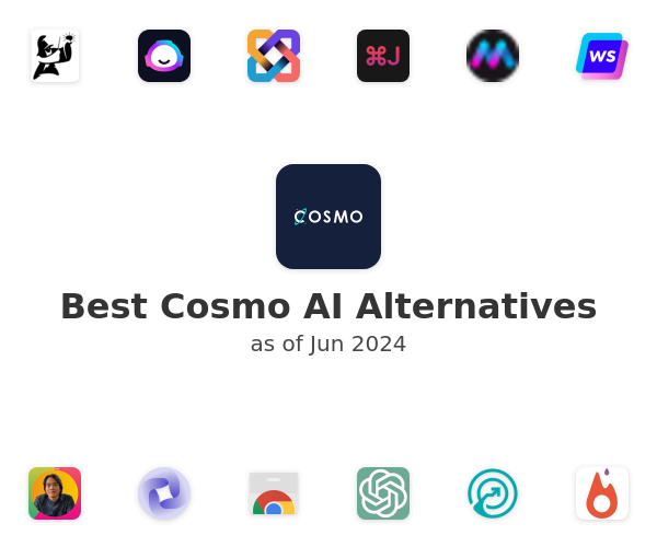 Best Cosmo AI Alternatives