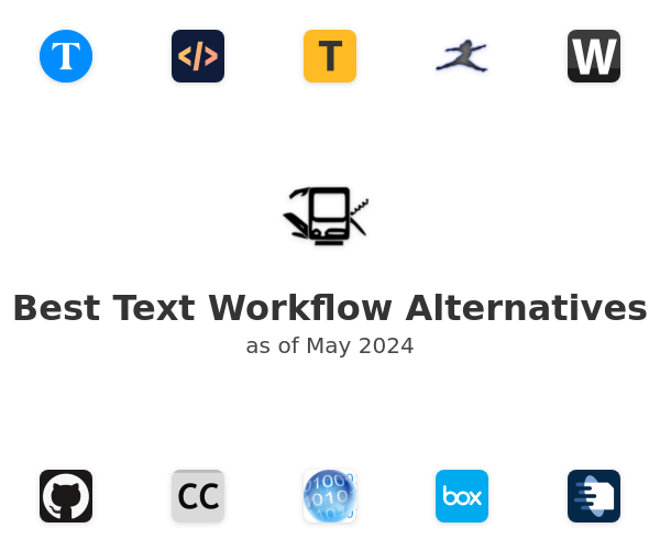 Best Text Workflow Alternatives