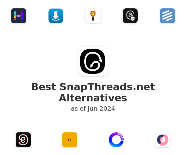 Best SnapThreads.net Alternatives
