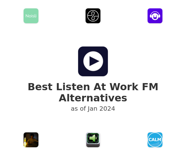 Best Listen At Work FM Alternatives