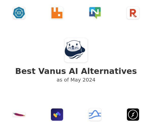 Best Vanus AI Alternatives