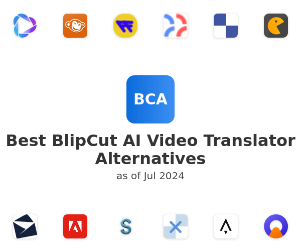 Best BlipCut AI Video Translator Alternatives