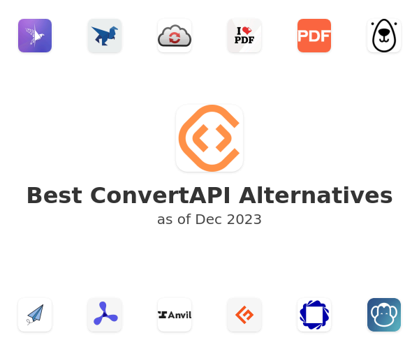 Best ConvertAPI Alternatives