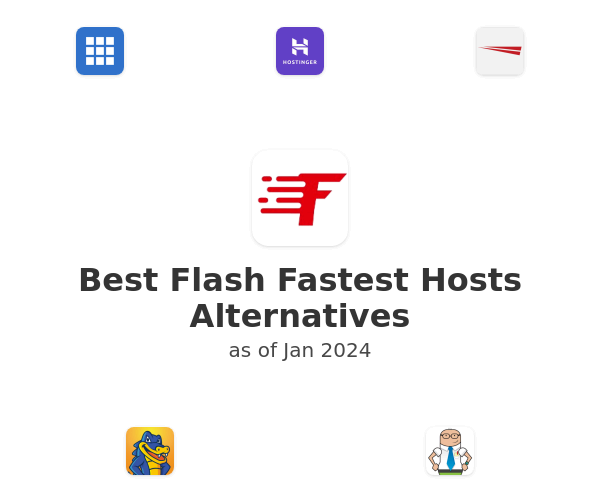 Best Flash Fastest Hosts Alternatives