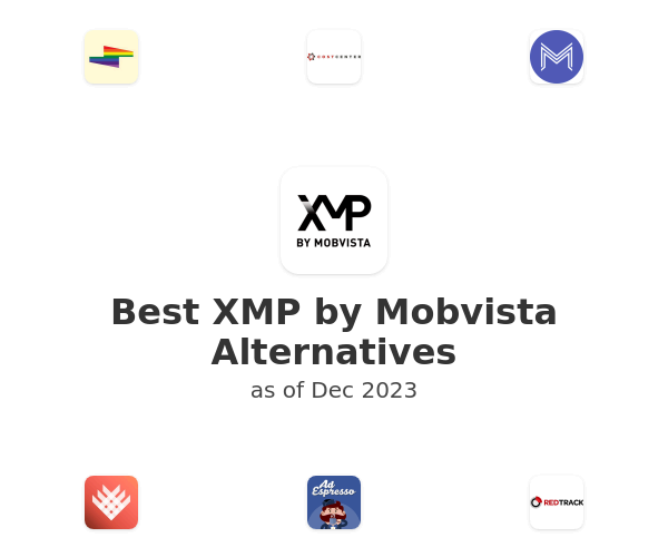 Best XMP by Mobvista Alternatives