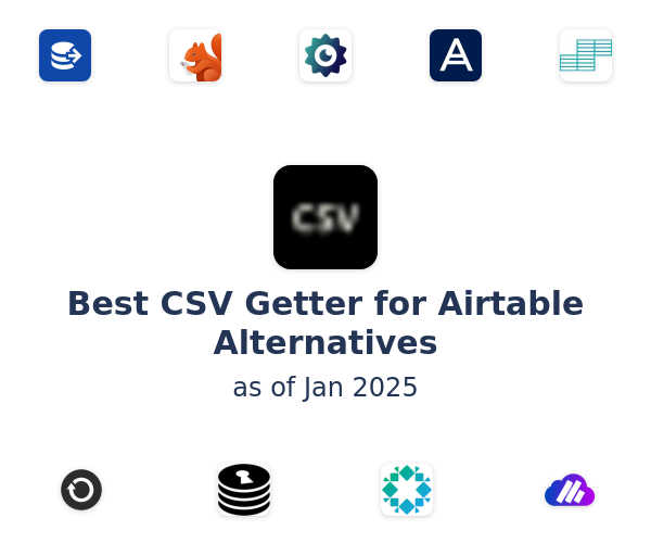 Best CSV Getter for Airtable Alternatives
