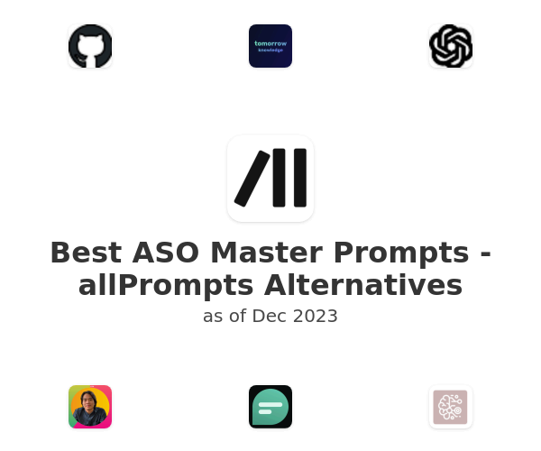 Best ASO Master Prompts - allPrompts Alternatives