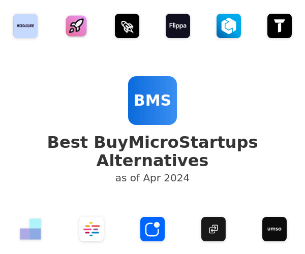 Best BuyMicroStartups Alternatives