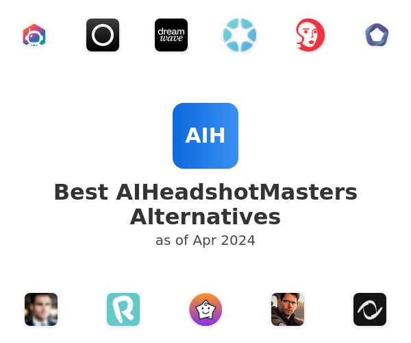 Best AIHeadshotMasters Alternatives