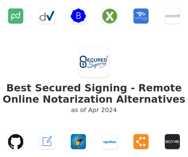 Best Secured Signing - Remote Online Notarization Alternatives