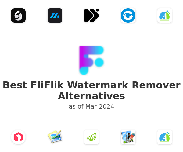 Best FliFlik Watermark Remover Alternatives