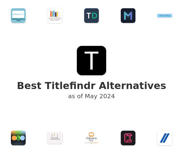 Best Titlefindr Alternatives