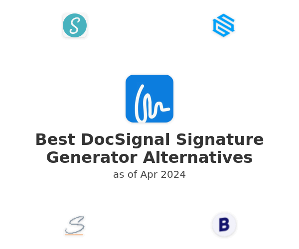 Best DocSignal Signature Generator Alternatives