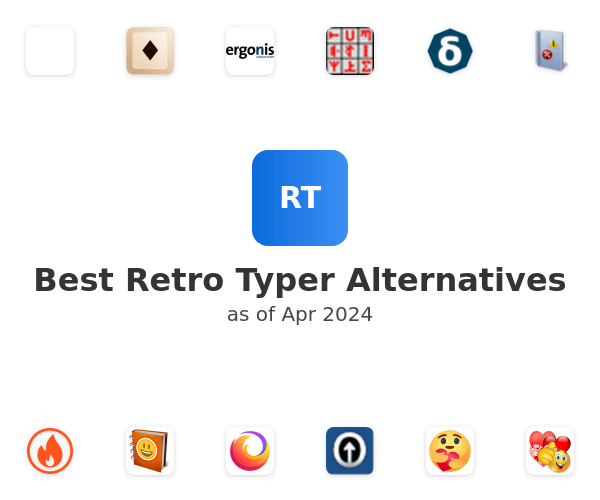 Best Retro Typer Alternatives