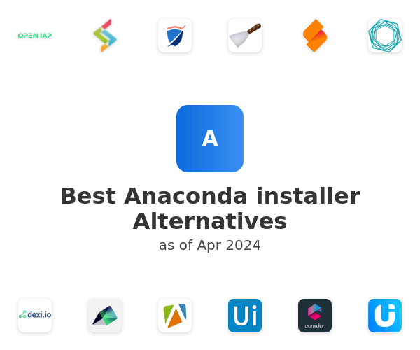 Best Anaconda installer Alternatives
