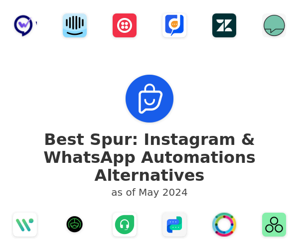 Best Spur: Instagram & WhatsApp Automations Alternatives