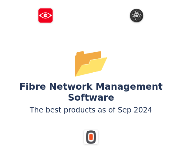 The best Fibre Network Management products