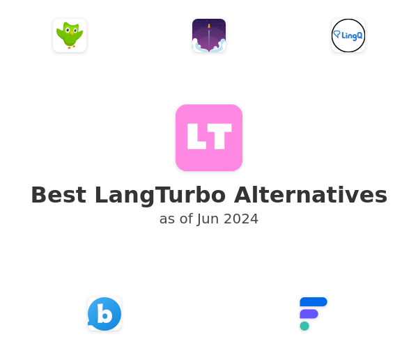 Best LangTurbo Alternatives