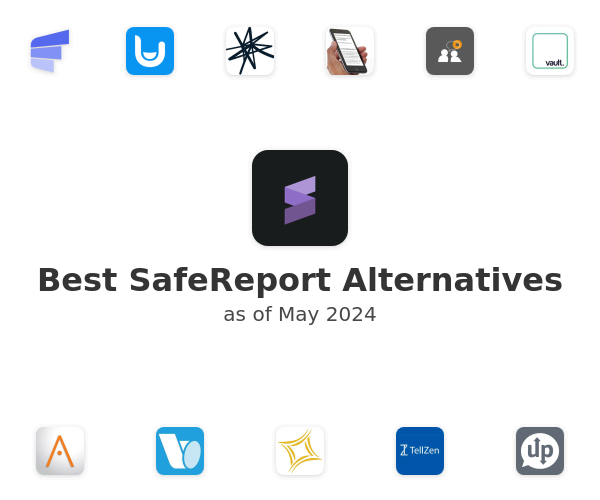 Best SafeReport Alternatives